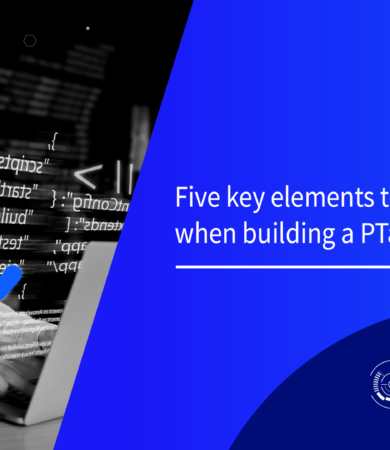 Five key elements to consider when building a PTaaS program