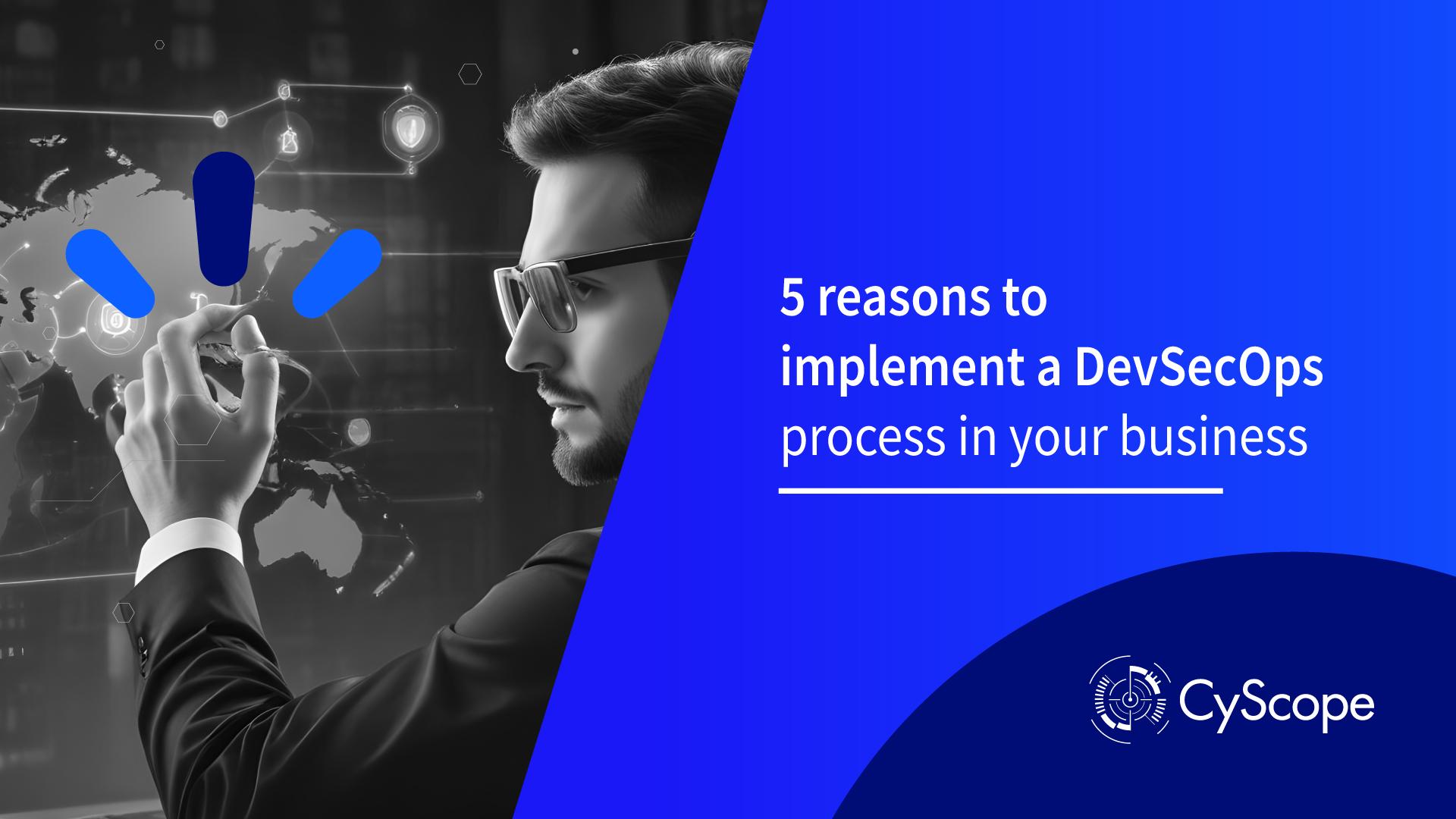 5 reasons to implement a DevSecOps process in your business - CyScope