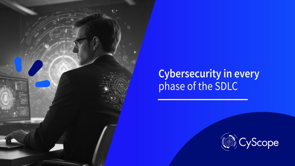 Cybersecurity in every phase of the SDLC