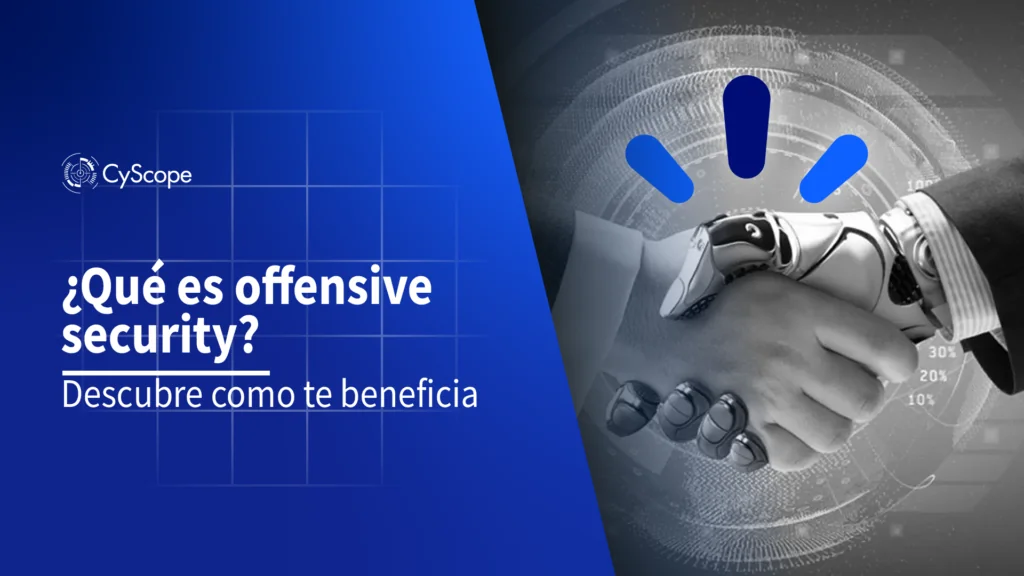 Qué es Offensive security